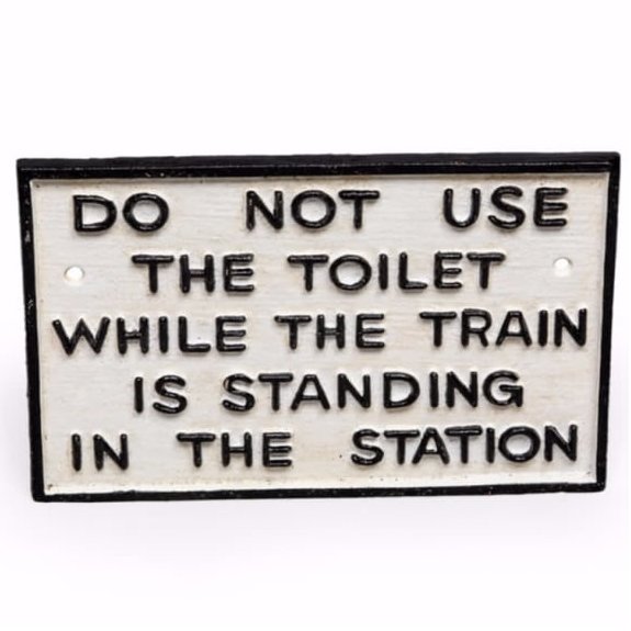 McGowan Rutherford Cast Iron Antiqued Toilet Warning Sign